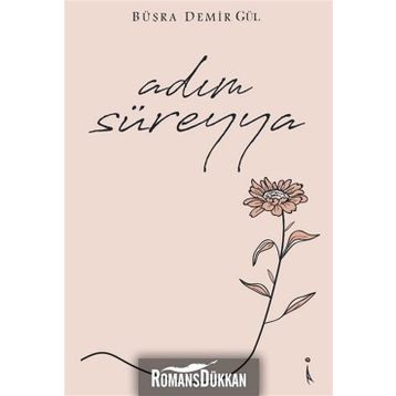 Adım Süreyya - Büşra Demir Gül