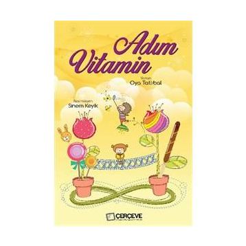 Adım Vitamin - Oya Tatlıbal