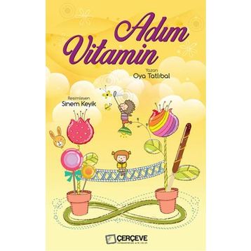 Adım Vitamin - Oya Tatlıbal
