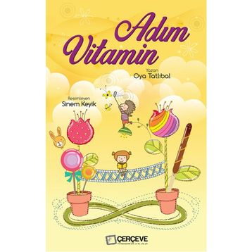 Adım Vitamin - Oya Tatlıbal