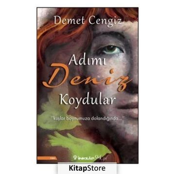 Adımı Deniz Koydular - Demet Cengiz