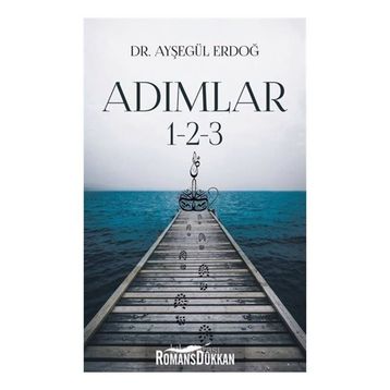 Adımlar 1 - 2 - 3 - Dr. Ayşegül Erdoğ