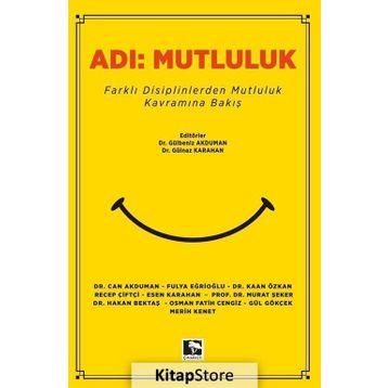 Adı:Mutluluk - Gülbeniz Akduman