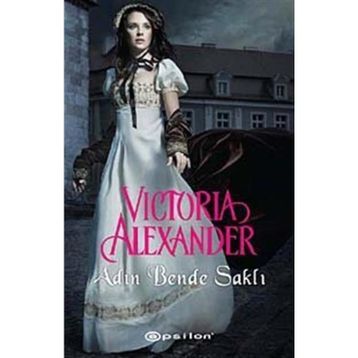 ADIN BENDE SAKLI - VICTORIA ALEXANDER