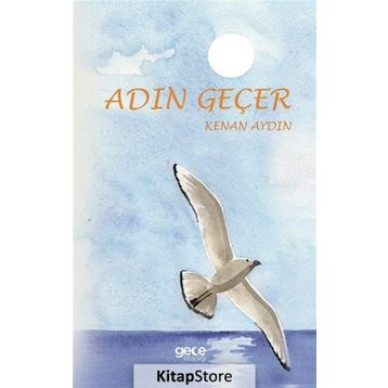 Adın Geçer - Kenan Aydın