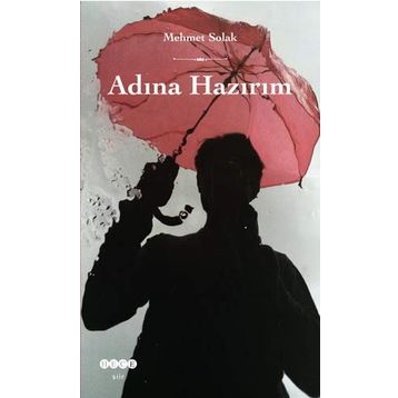 Adına Hazırım - Mehmet Solak