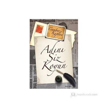 ADINI SIZ KOYUN - CUMHUR KAPLAN
