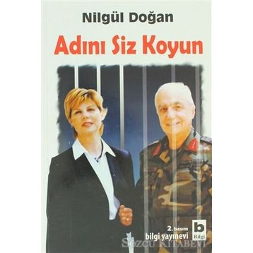 ADINI SIZ KOYUN - NİLGÜL DOĞAN