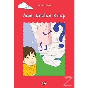 Adını Unutan Kitap - Gülsüm Cengiz