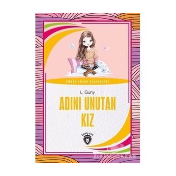 Adını Unutan Kız - L. Guny