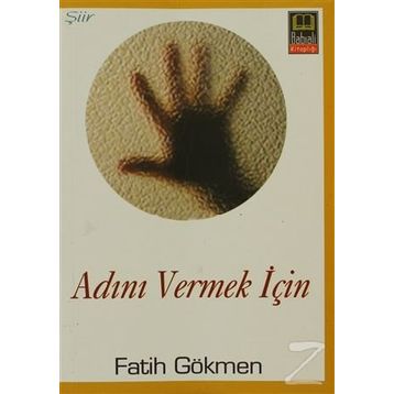 ADINI VERMEK İÇİN - FATIH GÖKMEN