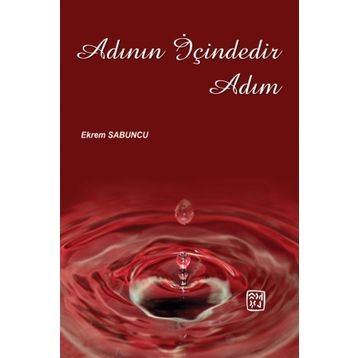 Adının İçindedir Adım - Ekrem Sabuncu