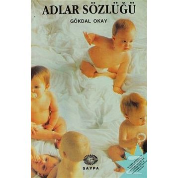 Adlar Sözlüğü - Gökdal Okay