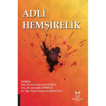 Adli Hemşirelik - Ersi Abacı Kafoğlu
