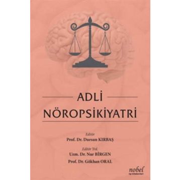 Adli Nöropsikiyatri - Gökhan Oral
