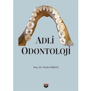 Adli Odontoloji Nevin Göksal