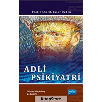 Adli Psikiyatri - Salih Yaşar Özden