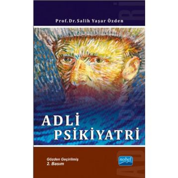Adli Psikiyatri - Salih Yaşar Özden