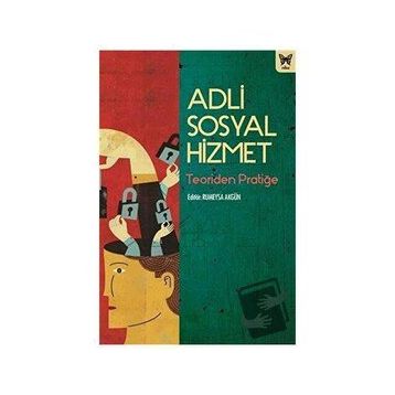 Adli Sosyal Hizmet - Rumeysa Akgün