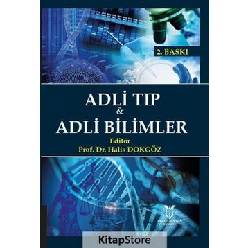 Adli Tıp Ve Adli Bilimler - Halis Dokgöz