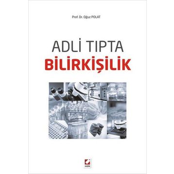 Adli Tıpta Bilirkişilik - Oğuz Polat