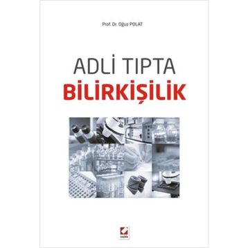 Adli Tıpta Bilirkişilik - Oğuz Polat