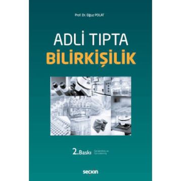 Adli Tıpta Bilirkişilik - Oğuz Polat
