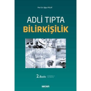 Adli Tıpta Bilirkişilik - Oğuz Polat