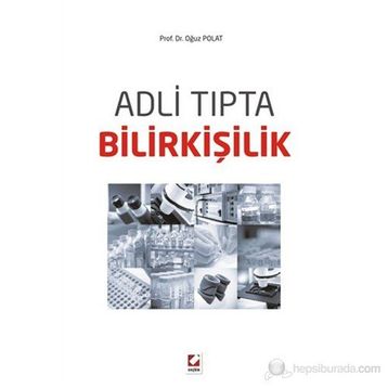 Adli Tıpta Bilirkişilik - Oğuz Polat