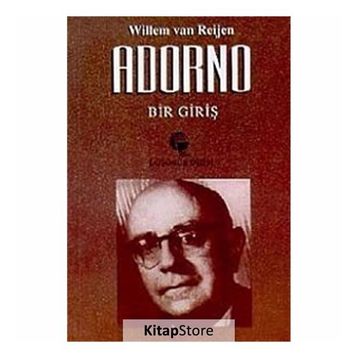 ADORNO BIR GİRİŞ - WILLEM VAN