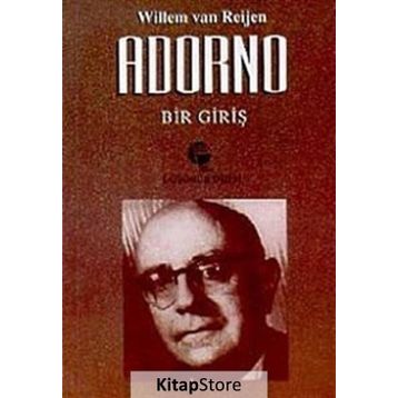 ADORNO BIR GİRİŞ - WILLEM VAN