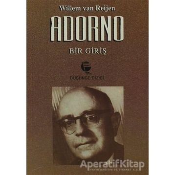 ADORNO BIR GİRİŞ - WILLEM VAN