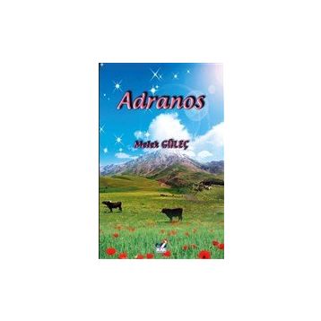 Adranos - Melek Güleç