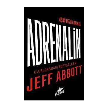 ADRENALIN - JEFF ABBOTT