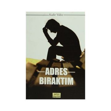 Adres Bıraktım - Kadir Yıldız