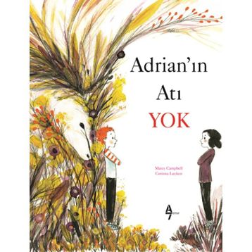 Adrian'ın Atı Yok - Marcy Campbell
