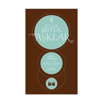 Adsız Köşk - Alain Fournier