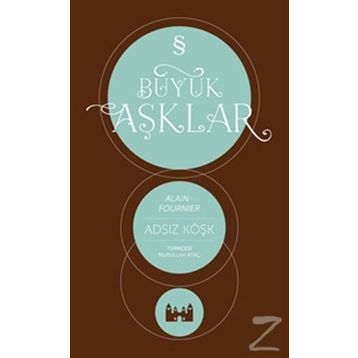 Adsız Köşk - Alain Fournier