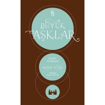 Adsız Köşk - Alain Fournier