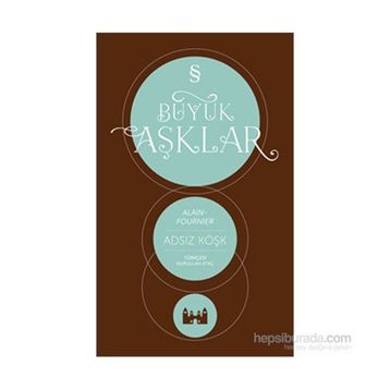 Adsız Köşk - Alain Fournier