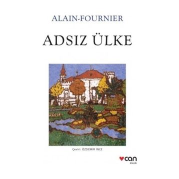 Adsız Ülke - Alain Fournier