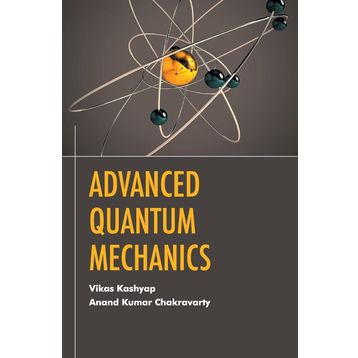 Advanced Quantum Mechanics - Kolektif
