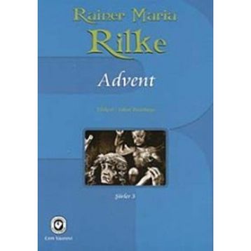 Advent - Rainer Maria Rilke