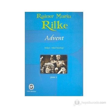 Advent - Rainer Maria Rilke