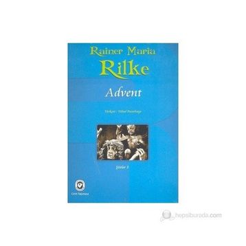 Advent - Rainer Maria Rilke