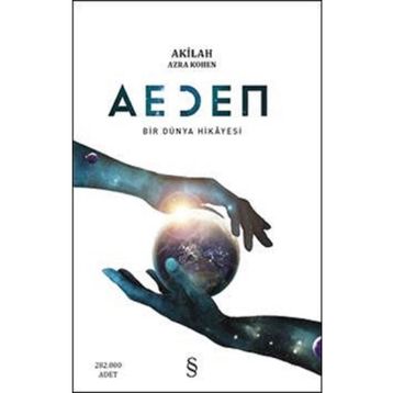 Aeden Bir Dünya Hikayesi - Akilah Azra Kohen