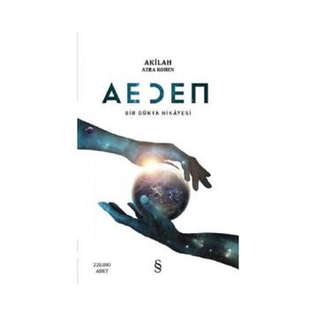 Aeden Bir Dünya Hikayesi - Akilah Azra Kohen