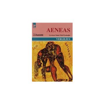 AENEAS - PUBLIUS VERGILIUS MARO