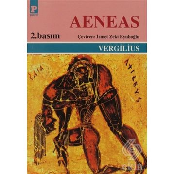 AENEAS - PUBLIUS VERGILIUS MARO