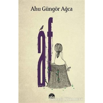 Af - Ahu Güngör Ağca
